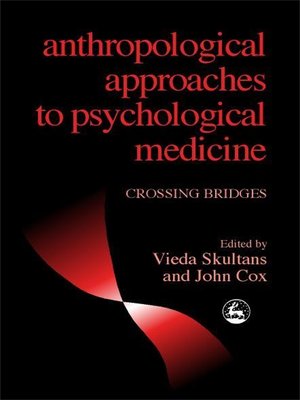 cover image of Anthropological Approaches to Psychological Medicine